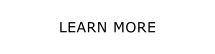LEARN MORE