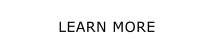 LEARN MORE